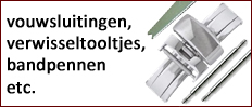 Vouwsluitingen, verwisseltooltjes, bandpennen etc.